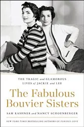 Book cover of The Fabulous Bouvier Sisters by Sam Kashner
