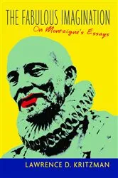 Book cover of The Fabulous Imagination by Lawrence Kritzman
