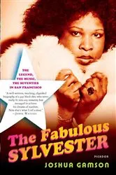 Book cover of The Fabulous Sylvester by Joshua Gamson