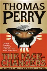 Book cover of The Face-Changers by Thomas Perry
