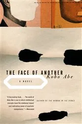 Book cover of The Face of Another by Kobo Abe
