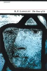 Book cover of The Face of It by R. F. Langley