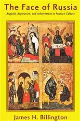 Book cover of The Face of Russia by James H. Billington