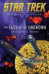 Book cover of The Face of the Unknown by Christopher L. Bennett