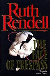 Book cover of The Face Of Trespass by Unknown