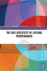 Book cover of The Face Specificity of Lifelong Prosopagnosia by Unknown