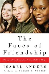 Book cover of The Faces of Friendship by Isabel Anders