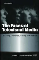 Book cover of The Faces of Televisual Media (2nd ed.) by Unknown