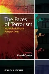 Book cover of The Faces of Terrorism by David V. Canter