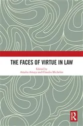 Book cover of The Faces of Virtue in Law by Amalia Amaya