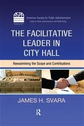Book cover of The Facilitative Leader in City Hall by Unknown