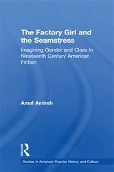 Book cover of The Factory Girl and the Seamstress by Amal Amireh