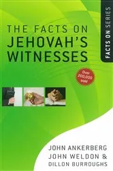 Book cover of The Facts on Jehovah's Witnesses by John Ankerberg