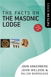 Book cover of The Facts on the Masonic Lodge by John Ankerberg