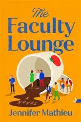 Book cover of The Faculty Lounge by Philipp Stelzel