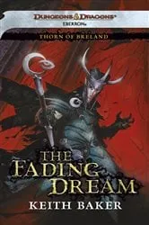 Book cover of The Fading Dream by Keith Baker