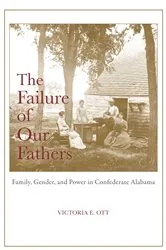 Book cover of The Failure of Our Fathers by Victoria E. Ott