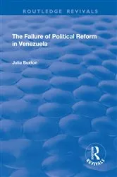 Book cover of The Failure of Political Reform in Venezuela by Julia Buxton