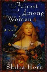 Book cover of The Fairest Among Women by Unknown