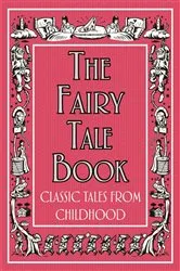 Book cover of The Fairy Tale Book by Buster Books