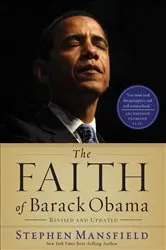 Book cover of The Faith of Barack Obama by Stephen Mansfield