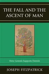 Book cover of The Fall and the Ascent of Man by Joseph Fitzpatrick