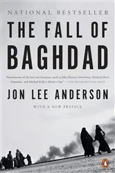 Book cover of The Fall of Baghdad by Jon Lee Anderson