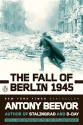 Book cover of The Fall of Berlin 1945 by Antony Beevor
