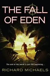 Book cover of The Fall of Eden by Richard Michaels