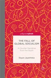Book cover of The Fall of Global Socialism by D. Jayatilleka
