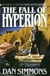 Book cover of The Fall of Hyperion by Dan Simmons
