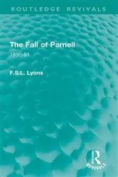 Book cover of The Fall of Parnell by F.S.L. Lyons