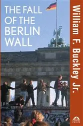 Book cover of The Fall of the Berlin Wall by Unknown