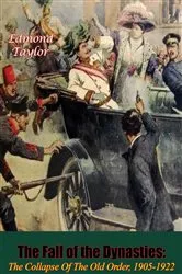 Book cover of The Fall of the Dynasties by Edmond Taylor