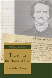 Book cover of The Fall of the House of Poe by Phillip L. Roderick