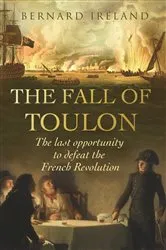 Book cover of The Fall of Toulon by Bernard Ireland