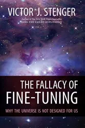 Book cover of The Fallacy of Fine-Tuning by Victor J. Stenger