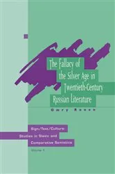 Book cover of The Fallacy Of The Silver Age by Omry Ronen