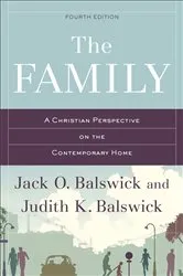 Book cover of The Family (4th ed.) by Jack O. Balswick
