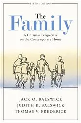 Book cover of The Family (5th ed.) by Jack O. Balswick