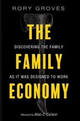 Book cover of The Family Economy by Rory Groves