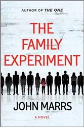 Book cover of The Family Experiment by John Marrs