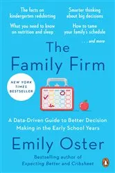 Book cover of The Family Firm by Emily Oster