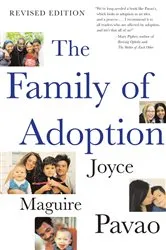 Book cover of The Family of Adoption by Joyce Maguire Pavao
