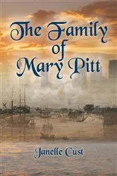 Book cover of The Family of Mary Pitt by Janelle Cust