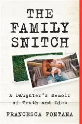 Book cover of The Family Snitch by Francesca Fontana