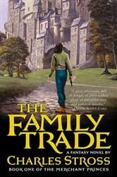 Book cover of The Family Trade by Charles Stross
