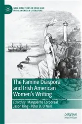 Book cover of The Famine Diaspora and Irish American Women's Writing by Marguérite Corporaal