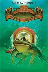 Book cover of The Fantastic Secret of Owen Jester by Barbara O'Connor
