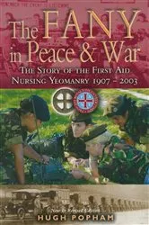 Book cover of The FANY in Peace & War by Hugh Popham